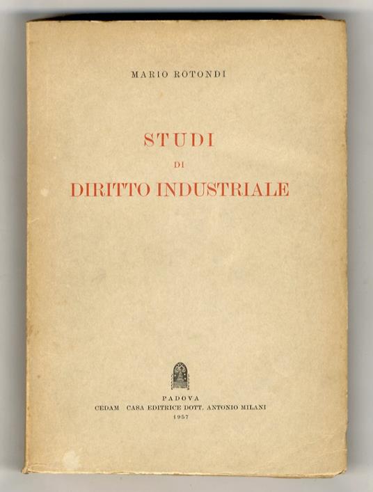 Studi di diritto industriale - Mario Rotondi - copertina