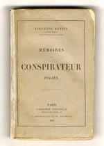 Mémoires d'un conspirateur italien