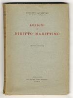 Lezioni di diritto marittimo. Seconda edizione