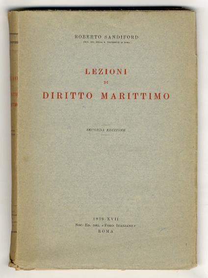 Lezioni di diritto marittimo. Seconda edizione - Roberto Sandiford - copertina