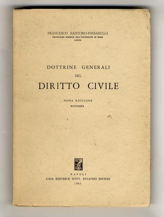 Dottrine generali del diritto civile. Nona edizione. Ristampa - Francesco Santoro-Passarelli - copertina