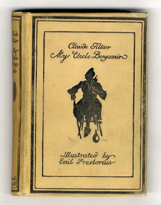 My Uncle Benjamin. Translated by Claude Szold Seltzer. Illustrations by Emil Preetorius - Claude Tillier - copertina