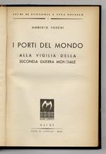 I porti del mondo alla vigilia della Seconda Guerra Mondiale