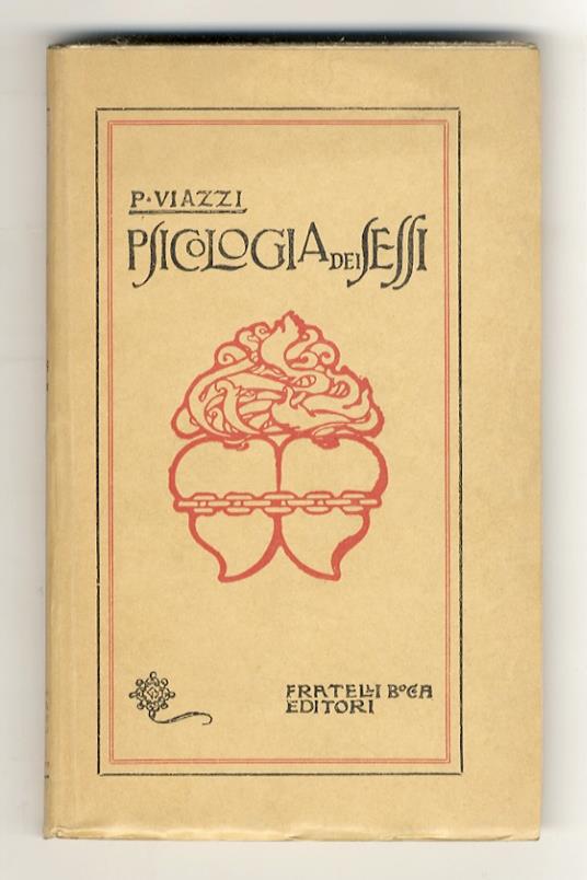 Psicologia dei sessi. Terza edizione - Pio Viazzi - copertina