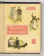 Suzette veut me lâcher! (Tropical gigolo). Roman inédit