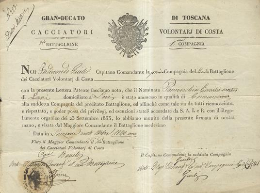 Noi Ferdinando Giuli, Capitano Comandante la prima Compagnia del secondo Battaglione dei Cacciatori Volontari di Costa, con la presente Lettera Patente facciamo noto, che il Nominato Pannocchia Emilio nativo di Lari, domiciliato a Lari è stato ammess - copertina