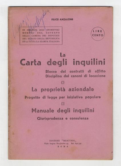 La carta degli inquilini. Blocco dei contratti di affitto, disciplina dei canoni di locazione. La proprietà aziendale. Progetto di legge per iniziativa popolare. Manuale degli inquilini. Giurisprudenza e consulenza - copertina