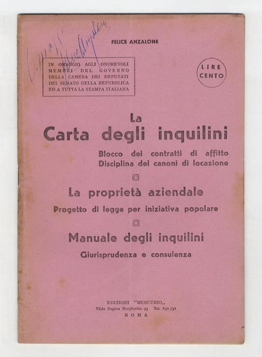 La carta degli inquilini. Blocco dei contratti di affitto, disciplina dei canoni di locazione. La proprietà aziendale. Progetto di legge per iniziativa popolare. Manuale degli inquilini. Giurisprudenza e consulenza - copertina