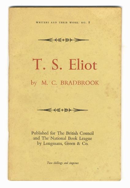 T.S. Eliot. Published fot The British Council and the National Book League - copertina