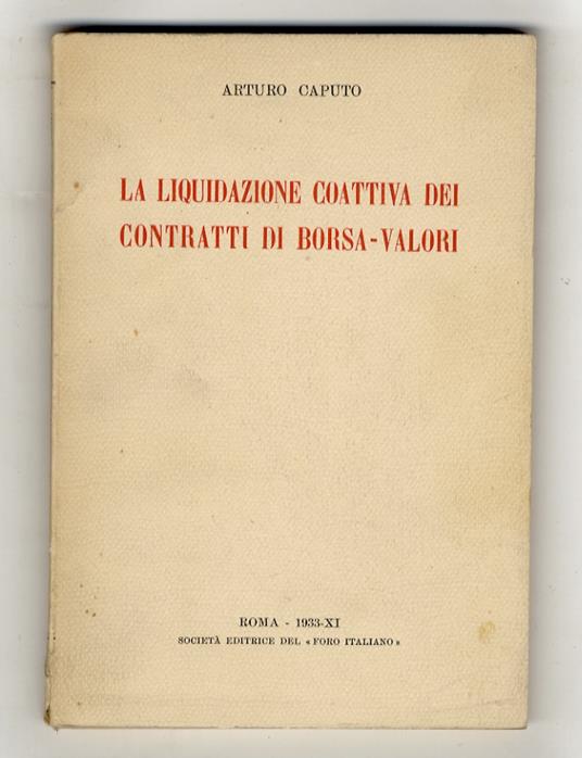 La liquidazione coattiva dei contratti di Borsa-Valori - copertina