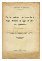 Se la sentenza che accorda o nega i benefico di legge al fallito sia appellabile