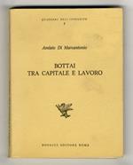 Bottai tra capitale e lavoro