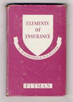 Elements of Insurance. Third Edition