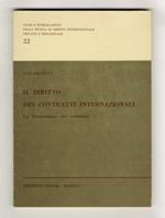 Il diritto dei contratti internazionali. La formazione dei contratti