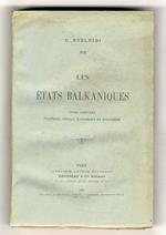 Les états Balkaniques. étude comparée, politique, sociale, économique et financière