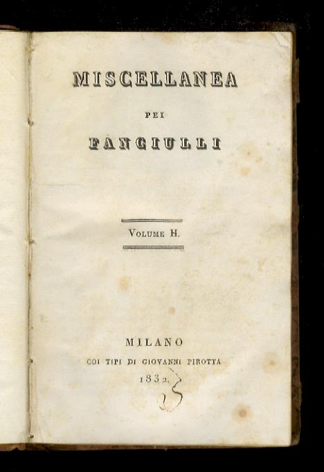 Miscellanea pei fanciulli, opera Francesco Cusani e Lodovico Hartmann. Volume II [-III e IV] - copertina