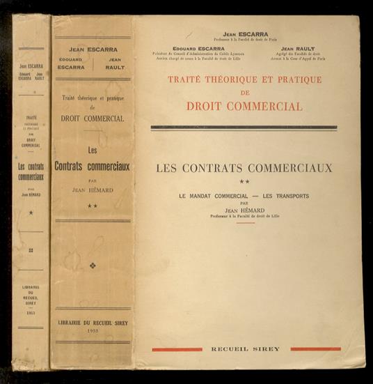Les contrats commerciaux par Jean Hémard. [Tome] I: Les ventes commerciales - Le gage commercial [- Tome II: Le mandat commercial - Les transports] - copertina