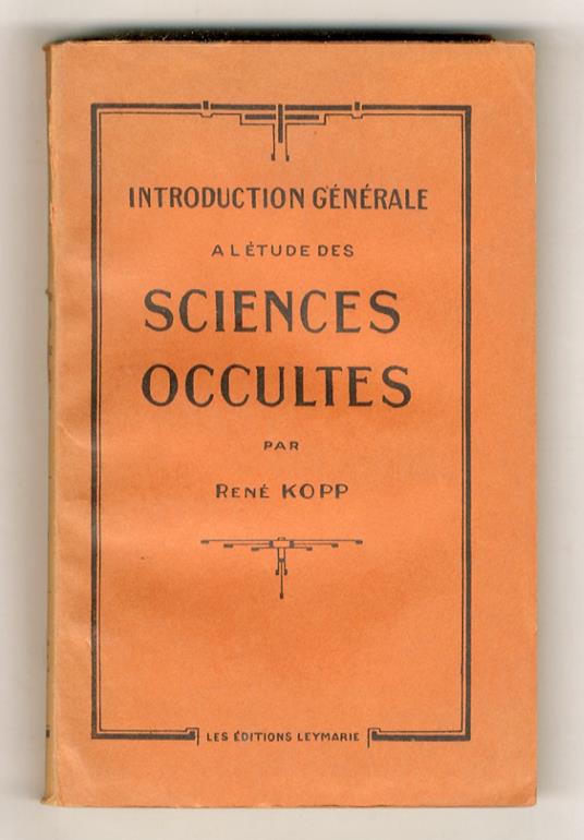 Introduction générale a l'étude des sciences occultes - copertina