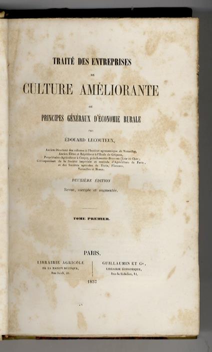 Traité des entreprises de culture améliorante, ou principes généraux d'économie rurale. (2me édition, corrigée et augmentée) - copertina
