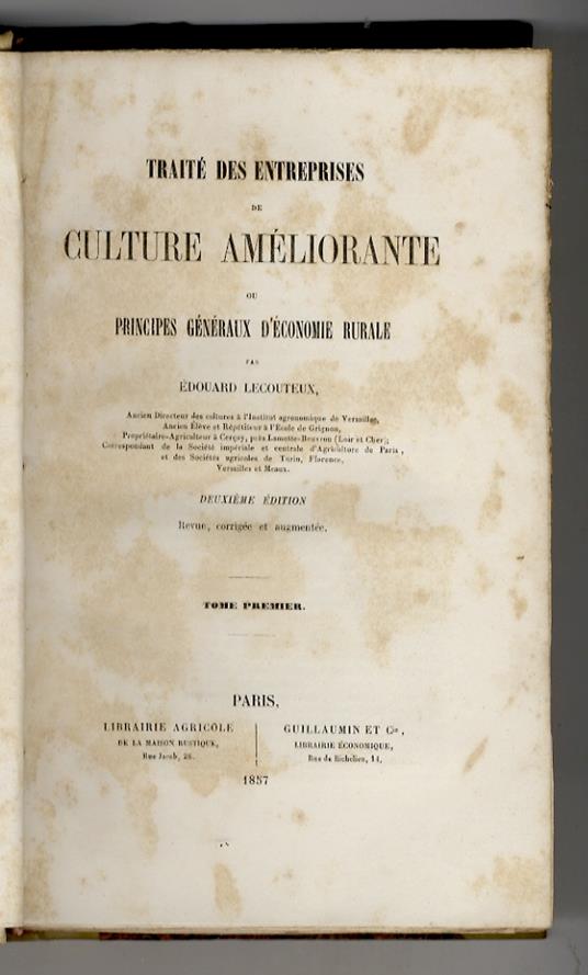 Traité des entreprises de culture améliorante, ou principes généraux d'économie rurale. (2me édition, corrigée et augmentée) - copertina