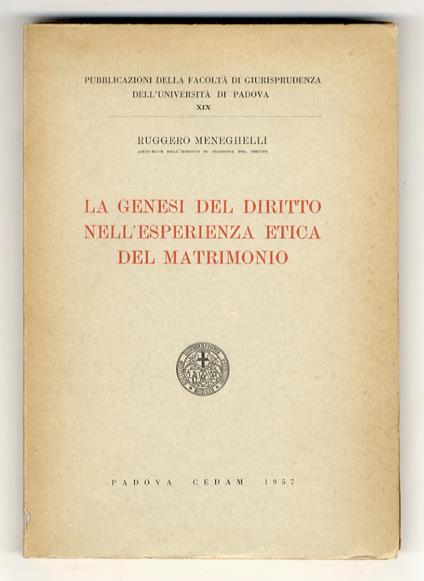 La genesi del diritto nell'esperienza etica del matrimonio - copertina