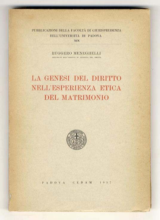 La genesi del diritto nell'esperienza etica del matrimonio - copertina