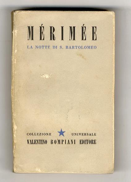 La notte di San Bartolomeo. A cura di Alessandro Pellegrini - copertina