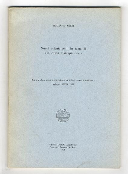Nuovi orientamenti in tema di «in causa mancipii esse» - copertina