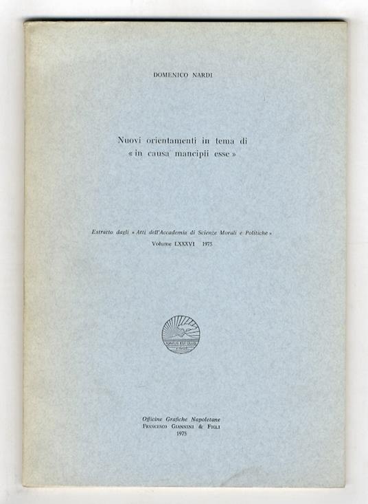 Nuovi orientamenti in tema di «in causa mancipii esse» - copertina