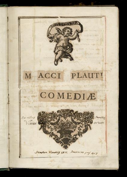 Marci Actii Plauti [...] Comoediae viginti: vivis pene imaginibus recens excultae. Novissime ex collatione florentinae fidelioris impressionis: & aliorum omnium: quae inveniri potuerunt: affatim recognitae: Una cum luculentissimis commentarijs Bernar - copertina