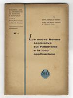 Le nuove norme legislative sul fallimento e la loro applicazioni