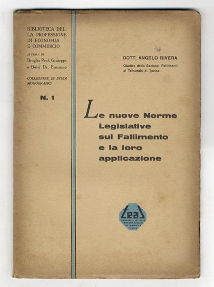 Le nuove norme legislative sul fallimento e la loro applicazioni - copertina