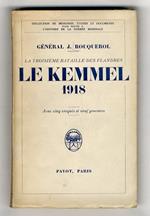 La troisième bataille des Flandres: le Kemmel, 1918