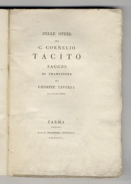 Delle opere di C. Cornelio Tacito saggio di traduzione di Giuseppe Taverna piacentino - copertina