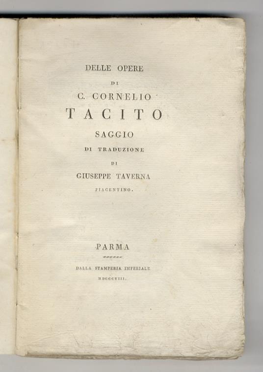 Delle opere di C. Cornelio Tacito saggio di traduzione di Giuseppe Taverna piacentino - copertina
