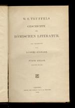 Geschichte der römischen literatur. Neu Bearbeitet von Ludwig Schwabe. Fünfte Auflage