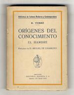 Origines del Conocimiento. El Hambre. Prologo de D. Miguel de Unamuno
