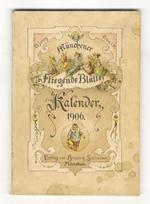 Münchener Fliegende Blätter. Kalender für 1906. XXIII Jahrgang