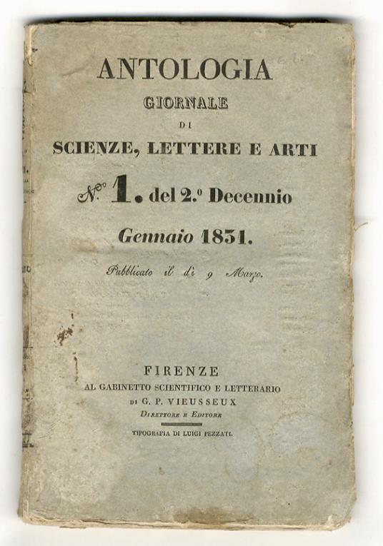 ANTOLOGIA. Giornale di scienze, lettere e arti. Volume primo del secondo decennio. Gennaio, febbraio e marzo 1831 - copertina