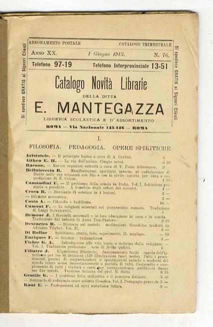 CATALOGO novità librarie della ditta E. Mantegazza. Libreria scolastica e d'assortimento. Anni XX e XXI. N. 76 - 77 - 78 - 80. Dal 1 giugno 1913 al 31 dicembre 1914 - copertina