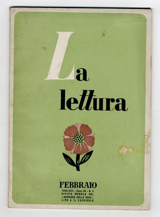 LETTURA (LA). Rivista mensile del Corriere della Sera. Anno 44 - N. 2. Febbraio 1944 - copertina