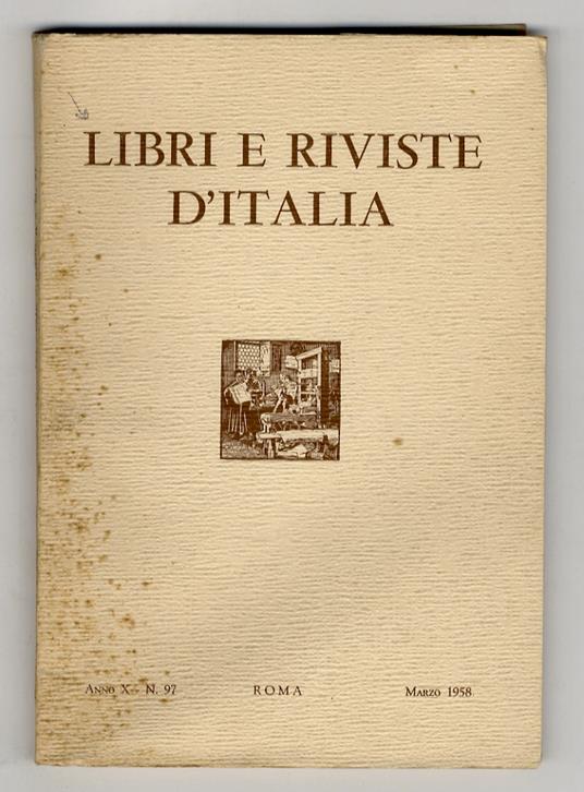 LIBRI e riviste d'Italia. Anno X. N. 97. Marzo 1958 - copertina