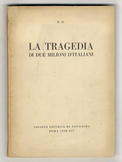 TRAGEDIA (LA) di due milioni d'Italiani - copertina