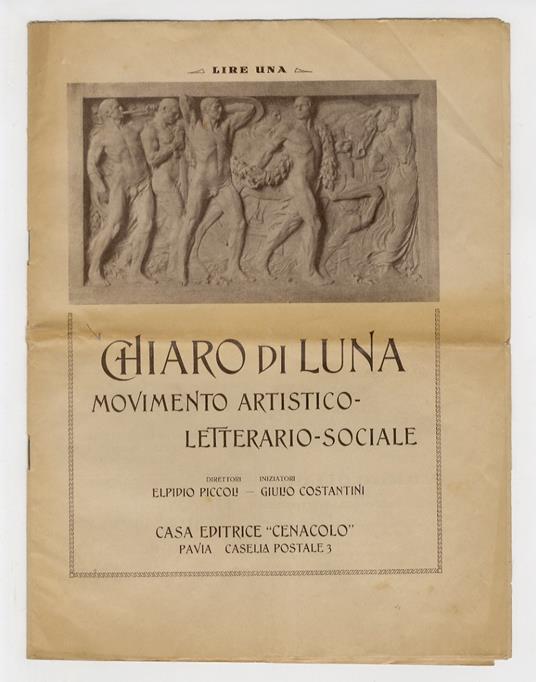 CHIARO di luna. Movimento artistico-letterario-sociale Direttori-iniziatori: Elpidio Piccoli - Giulio Costantini - copertina