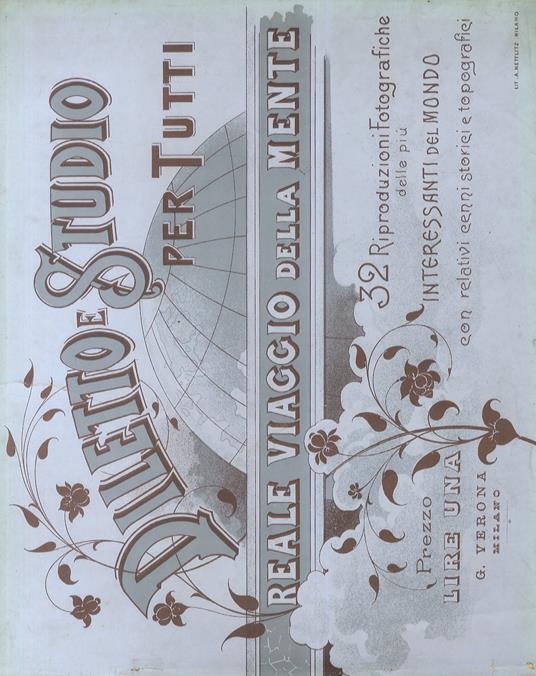 Diletto e Studio per tutti. Reale viaggio della mente. 32 Riproduzioni Fotografiche delle più interessanti del mondo con relativi cenni storici e topografici - copertina