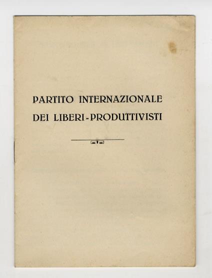 PARTITO Internazionale dei Liberi-Produttivisti - copertina
