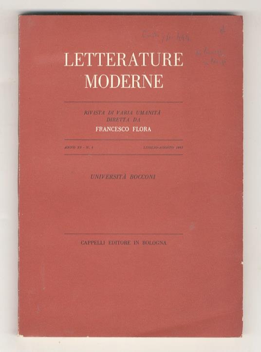 Letterature moderne. Rivista bimestrale di varia umanità diretta da F. Flora. Anno XI - N. 4. (Articoli di: F. Flora, A. Attisani, G. Caravaggi, H. Kasack. Segnaliamo le recensioni di: V. Rizzardi alla "Noia" di Moravia B. Pento sulla poesia di Bert - copertina