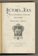 LECTURE pour tous. Revue universelle et populaire illustrée. Treizième année. Dal numero dell'Octobre 1910 al numero del Septembre 1911. [Annata completa]