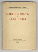 SCRITTI in onore di Ulisse Gobbi. Ottobre-novembre 1934
