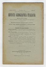 RIVISTA Geografica Italiana e bollettino della Società di Studi Geografici e Coloniali in Firenze. Direttori: Prof. Olinto Marinelli e Attilio Mori. Annata XVIII. 1911. Fascicolo I-II. Fascicolo III. Fascicolo IV. Fascicolo V. Fascicolo VI. Fascicolo